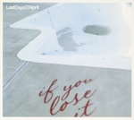 【輸入盤】If You Lose It