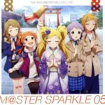 THE IDOLM@STER MILLION LIVE! M@STER SPARKLE 05