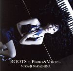 ROOTS~Piano & Voice~(初回生産限定盤)(DVD付)(DVD1枚付)