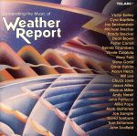 【輸入盤】CELEBRATING THE MUSIC OF WEATHER REPORT