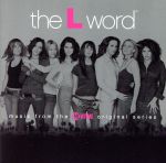 【輸入盤】the L word music from the showtime original series