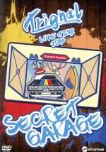 Trignal Live Tour 2016 “Secret Garage”(2DVD)(ライナーノート付)