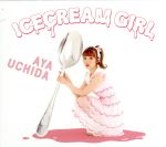 ICECREAM GIRL(初回限定盤B)(DVD付)(DVD1枚、三方背ケース付)