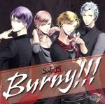 ツキプロ・ツキウタ。シリーズ:TSUKIPRO THE ANIMATION 主題歌(1)SolidS「Burny!!!」