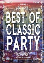 Best Of Classic Party by Hipe Up Records