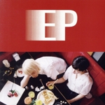 EP(初回限定盤)(2CD)(特殊ケース(クリアポーチ)、Tシャツ1枚付)