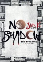 Jun.K(From 2PM)Solo Tour 2016 “NO SHADOW” in 日本武道館(完全生産限定版)(Blu-ray Disc)(豪華BOX、フォトブック付)