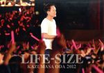LIFE-SIZE 2012(FC会員限定版)