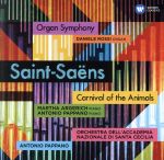 サン=サーンス:交響曲第3番「オルガン付き」、組曲「動物の謝肉祭」