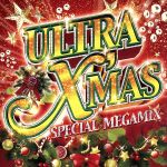 ULTRA X’MAS SPECIAL MEGAMIX