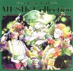 クラシカロイド MUSIK Collection Vol.4