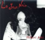 Le Jazz Noir