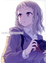 Just Because! 第3巻(初回限定版)(Blu-ray Disc)(スリーブケース、小説、リーフレットコミック付)