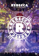 REBECCA LIVE TOUR 2017 at 日本武道館