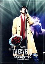 TAECYEON(From 2PM)Premium Solo Concert“Winter 一人”(通常版)