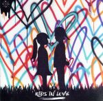 【輸入盤】Kids In Love(Deluxe Edition)