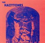 【輸入盤】The Hazytones