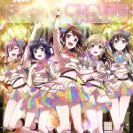 BanG Dream!:CiRCLING