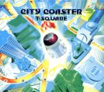 CITY COASTER(DVD付)