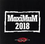 MaxiMuM 2018