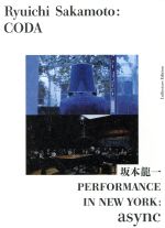 Ryuichi Sakamoto:CODA コレクターズエディション with PERFORMANCE IN NEW YORK:async(初回限定生産版)(Blu-ray Disc)(Blu-ray Disc1枚、ブックレット付)