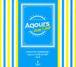 『ラブライブ!サンシャイン!!』Aqours CLUB CD SET 2018(期間限定生産)(外箱、メモリアルフォトブック、会員証付)