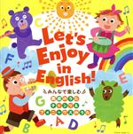 Let’s Enjoy in English!~みんなで楽しむ 英語のうた・チャンツ&フォニックスのうた~【コロムビアキッズ】