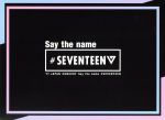 2017 JAPAN CONCERT Say the name #SEVENTEEN【Loppi・HMV限定版】(Blu-ray Disc)(フォトブック(100p)、フォトカード1枚付)