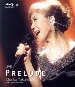 LIVE PRELUDE(Blu-ray Disc)