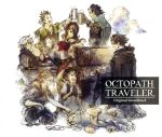 OCTOPATH TRAVELER Original Soundtrack