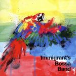 Immigrant’s Bossa Band