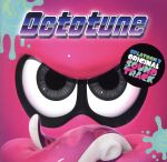 SPLATOON2 ORIGINAL SOUNDTRACK -Octotune-(通常盤)