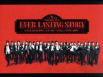 EVER LASTING STORY(CD+DVD)