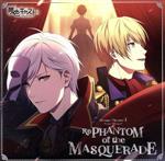 ミュージカル・リズムゲーム『夢色キャスト』Drama Theater 1 ~Re PHANTOM of the MASQUERADE~