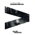 LIGHT>DARKNESS(DVD付)