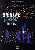 BIGBANG JAPAN DOME TOUR 2017 -LAST DANCE-:THE FINAL(Blu-ray Disc)