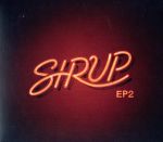 SIRUP EP2