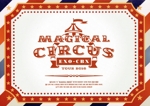 EXO-CBX “MAGICAL CIRCUS” TOUR 2018(初回生産限定版)(オリジナル缶ケース入り限定キット)(缶BOX、フォトブック、CD1枚、チャーム、カード付)