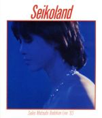 Seikoland ~武道館ライヴ ’83~(Blu-ray Disc)