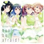 BanG Dream!:Don’t be afraid!(初回限定盤)(Blu-ray Disc付)