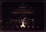 Aimer special concert with スロヴァキア国立放送交響楽団 “ARIA STRINGS”(初回生産限定版)(Blu-ray Disc)(CD1枚、スリーブ、フォトブックレット付)