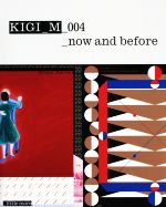 KIGI_M_004_now and before -(004)