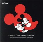 Songs from Imagination ~Disney Music Collection Celebrating Mickey Mouse