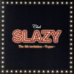 Club SLAZY 4th CD