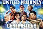 GENERATIONS LIVE TOUR 2018 UNITED JOURNEY(初回生産限定版)(フォトブック付)