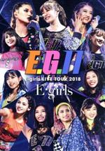 E-girls LIVE TOUR 2018 ~E.G.11~(初回生産限定版)(Blu-ray Disc)(フォトブック付)