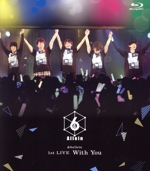 &6allein 1st LIVE「With You」(Blu-ray Disc)