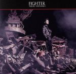 FIGHTER(初回限定盤)(DVD付)(DVD1枚付)