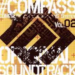 「#コンパス 戦闘摂理解析システム」オリジナルサウンドトラック Vol.2