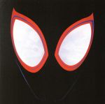 スパイダーマン:スパイダーバース オリジナル・サウンドトラック